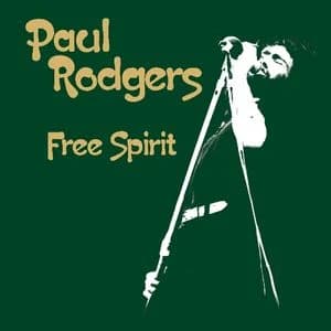 Paul Rodgers & Friends — Free Spirit: Live At The Royal Albert Hall