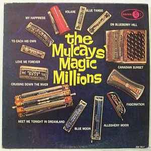 JIMMY AND MILDRED MULCAY — MULCAYS' MAGIC MILLIONS