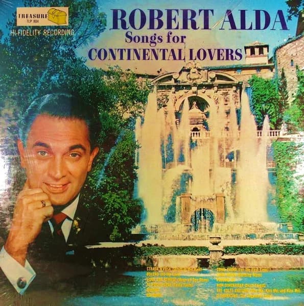 Robert Alda — Songs For Continental Lovers