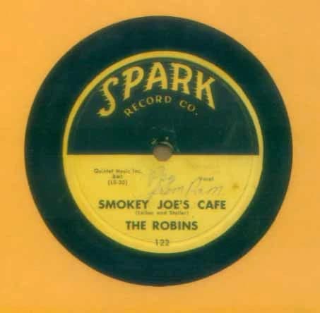 The Robins — Smokey Joe's Cafe / Just Like A Fool