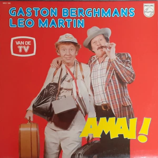 Gaston Berghmans & Leo Martin — Amai!