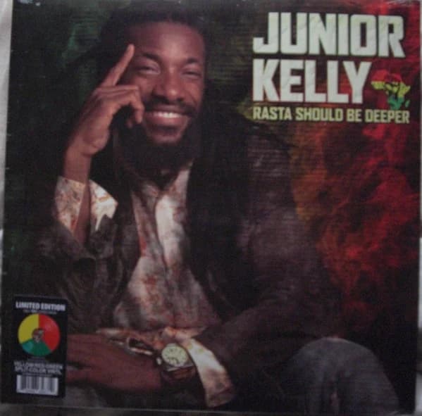 Junior Kelly — Rasta Should Be Deeper