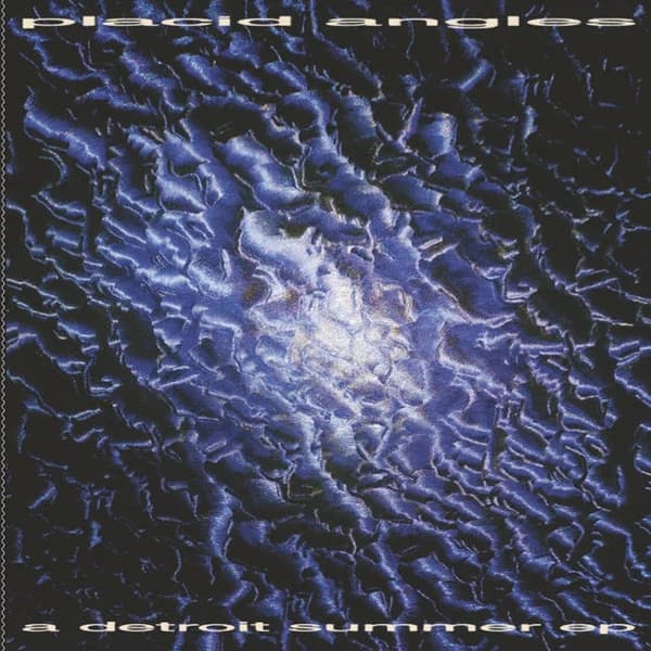 Placid Angles — A Detroit Summer EP