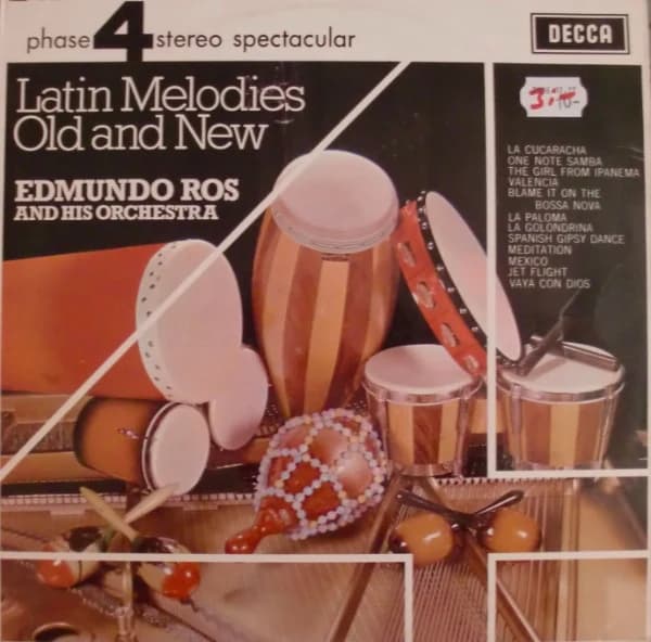 Edmundo Ros & His Orchestra — Latin Melodies Old And New