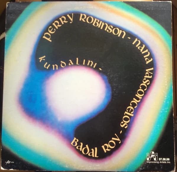 Perry Robinson - Naná Vasconcelos - Badal Roy — Kundalini