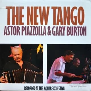 Astor Piazzolla & Gary Burton — The New Tango