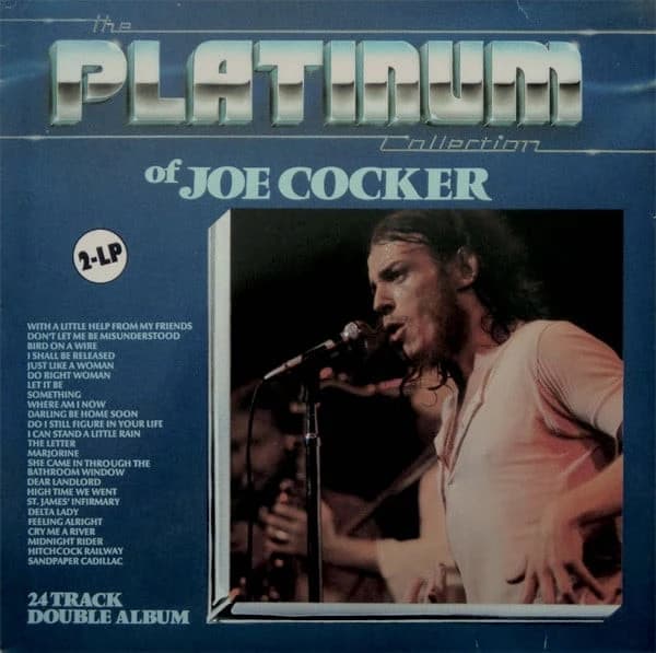 Joe Cocker — The Platinum Collection Of Joe Cocker