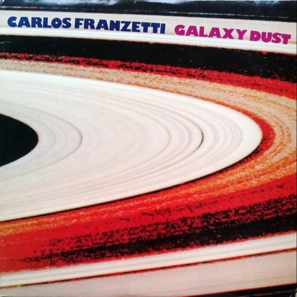 Carlos Franzetti — Galaxy Dust
