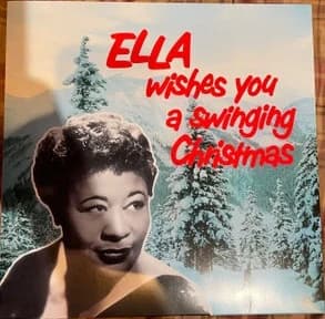 Ella Fitzgerald — Ella Wishes You a Swinging Christmas