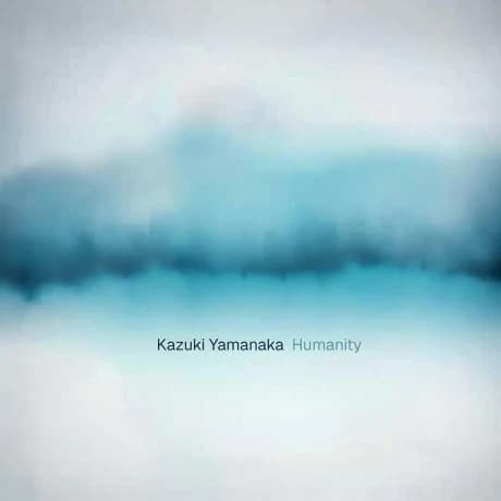 Kazuki Yamanaka — Humanity