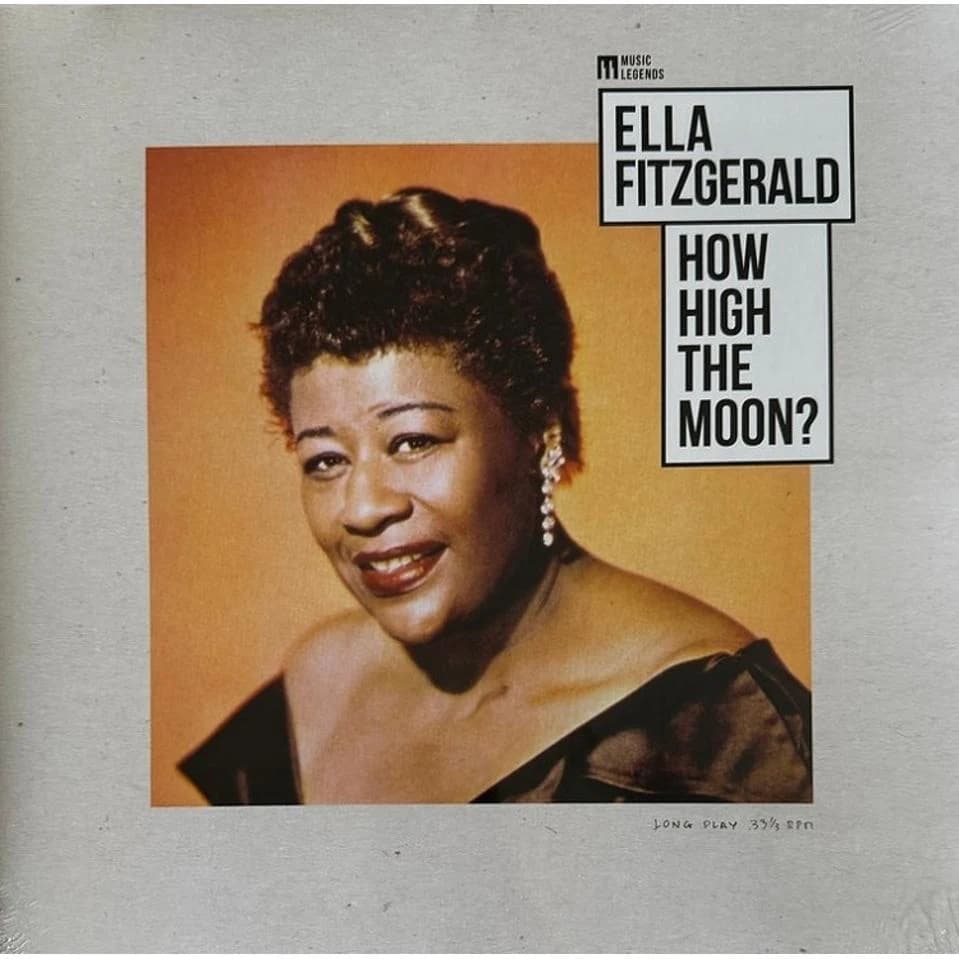 Ella Fitzgerald — How High The Moon?