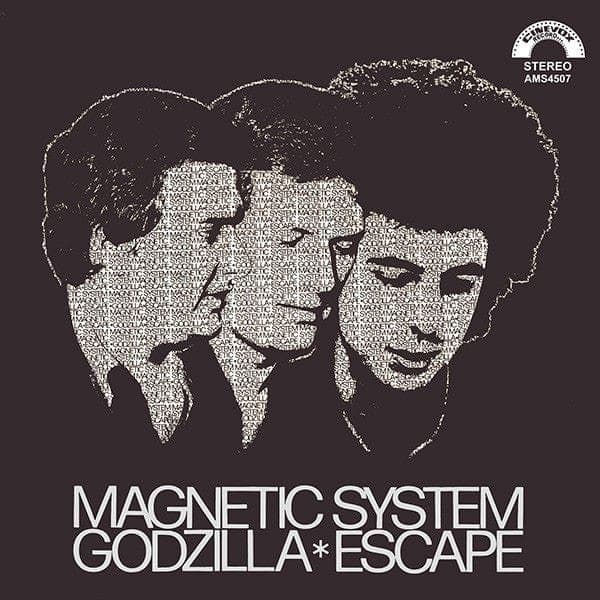 Magnetic System — Magnetic System - Godzilla/Escape 7-inch
