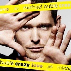 Michael Bublé — Crazy Love