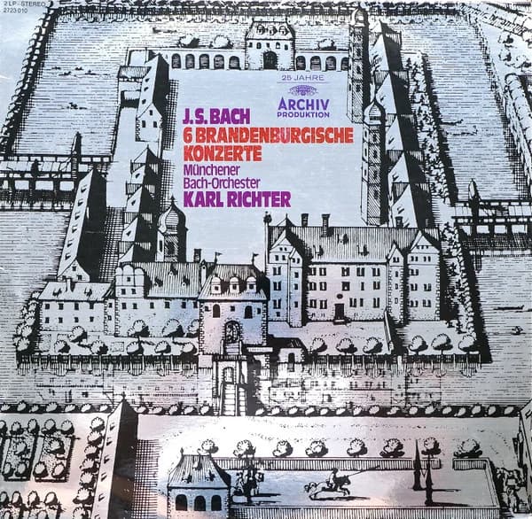 Johann Sebastian Bach — 6 Brandenburgische Konzerte