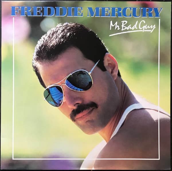 Freddie Mercury — Mr. Bad Guy