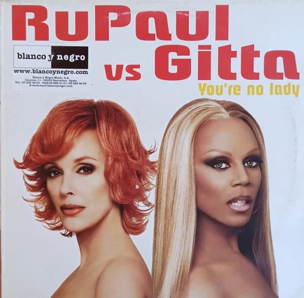 RuPaulGitta — You're No Lady