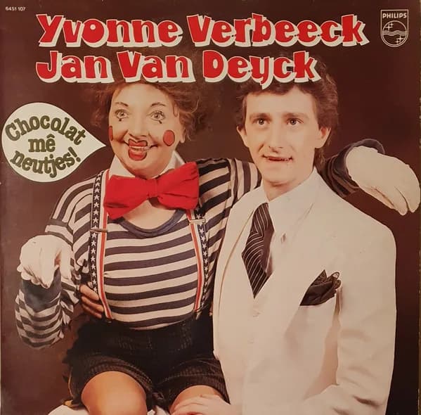 Yvonne Verbeeck, Jan Van Deyck — Chocolat Mê Neutjes!