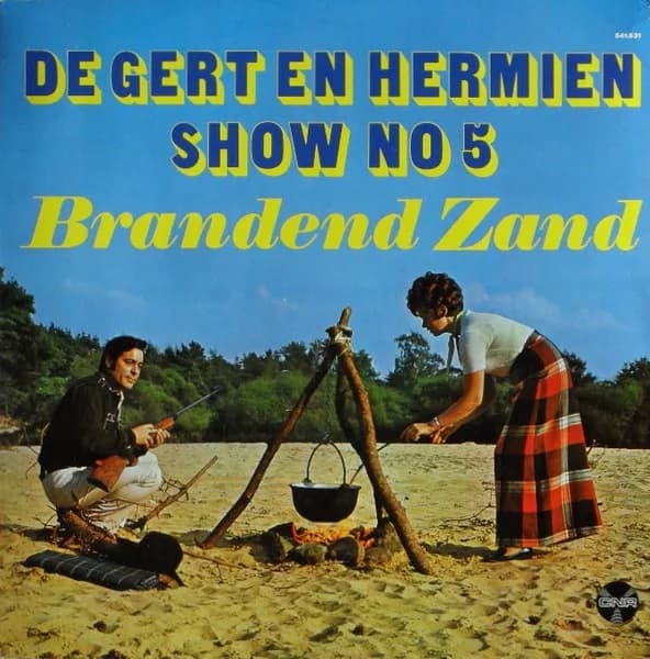Gert En Hermien* — De Gert En Hermien Show No 5 - Brandend Zand