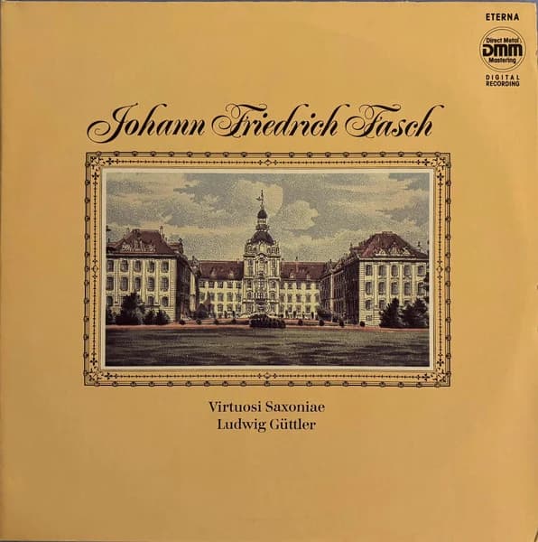 FASCH LUDWIG GUTTLER — Johann Friedrich Fasch