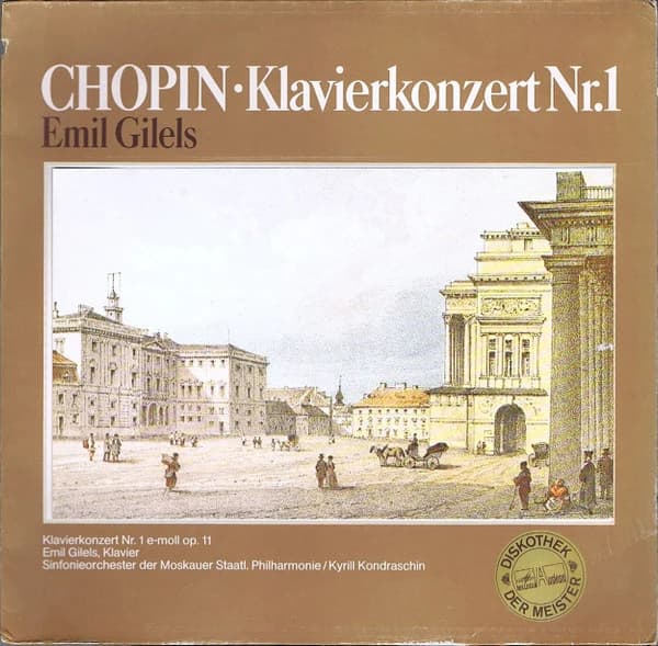 CHOPIN EMIL GILELS — Klavierkonzert Nr.1
