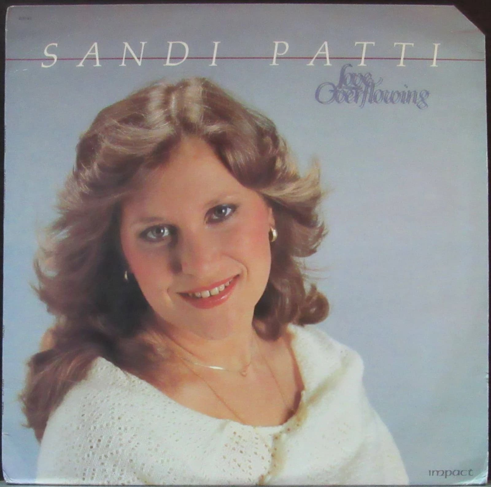 Patti Sandy — Love Overflowing