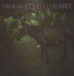 Hannah Cohen — Child Bride