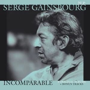 Serge Gainsbourg — Incomparable (2LP), 2017