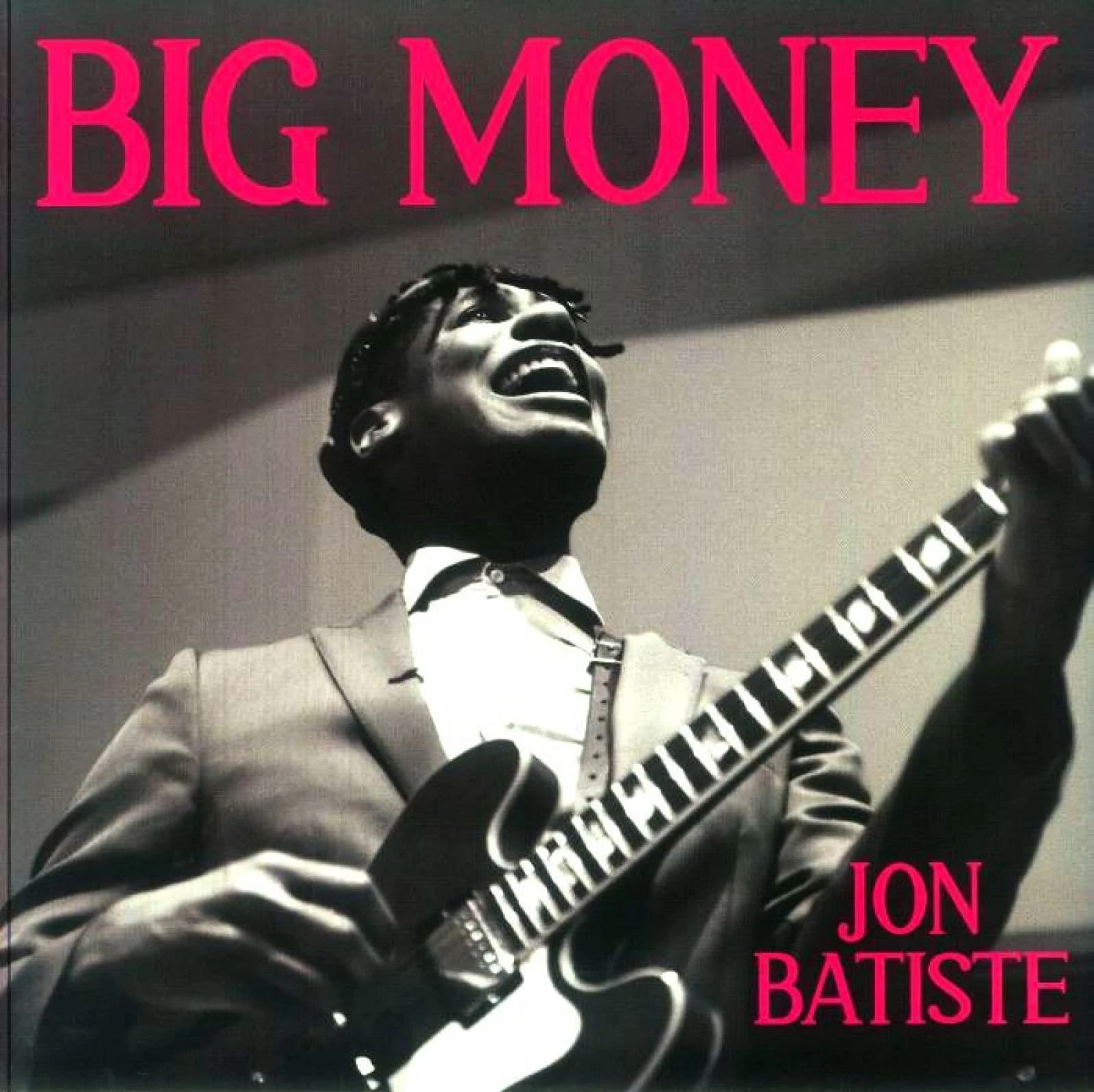 Batiste John — Big Money
