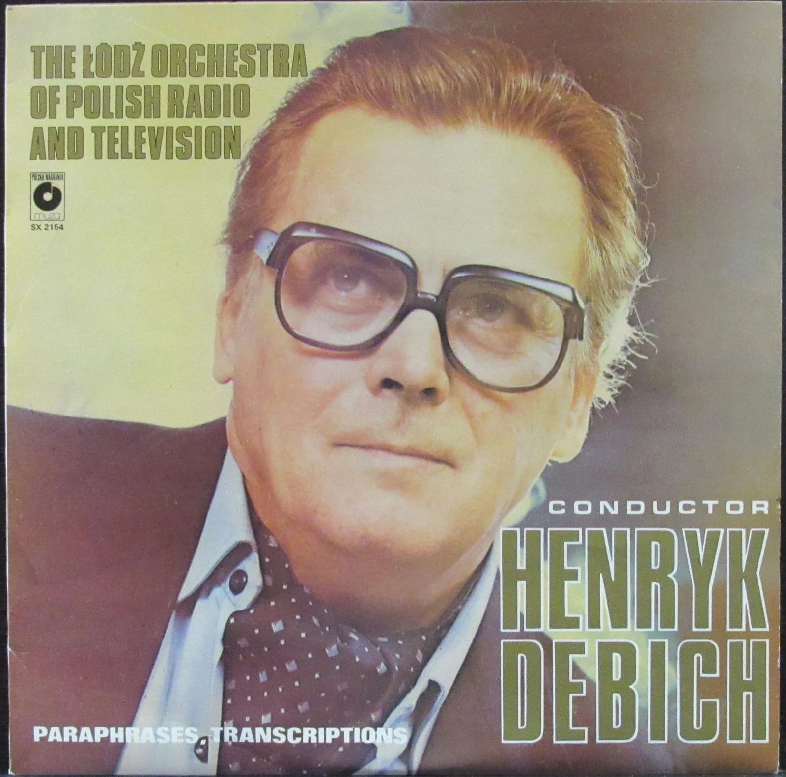 Lodz Orchestra Of Polish Radio And Television — Paraphrases, Transcriptions - Henryk Debich