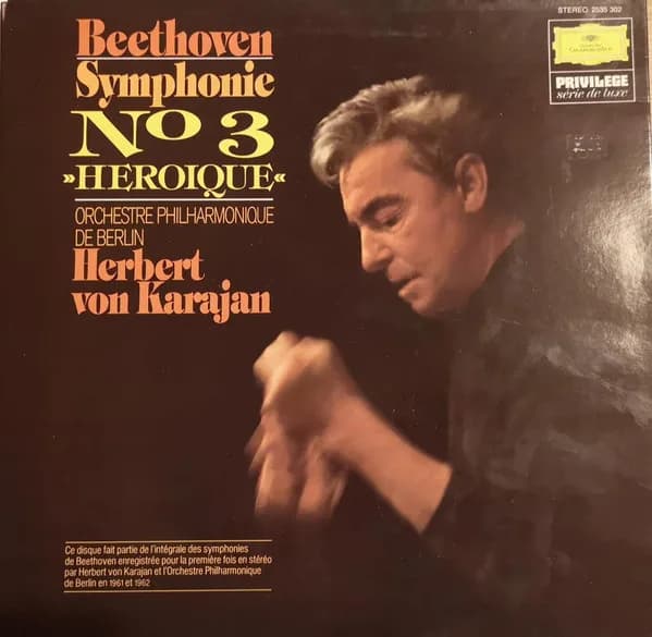 Бетховен, Герберт фон Караян, Берлинский филармонический оркестр — Symphonie N°3 "Heroique"